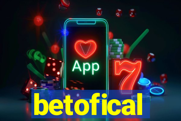 betofical