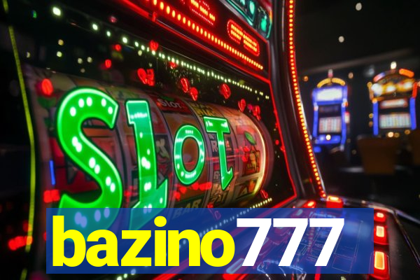 bazino777