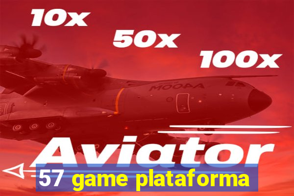 57 game plataforma