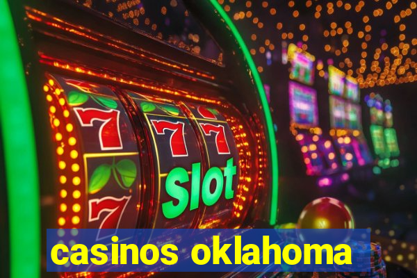 casinos oklahoma