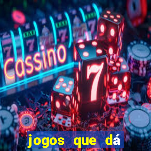 jogos que dá dinheiro na internet