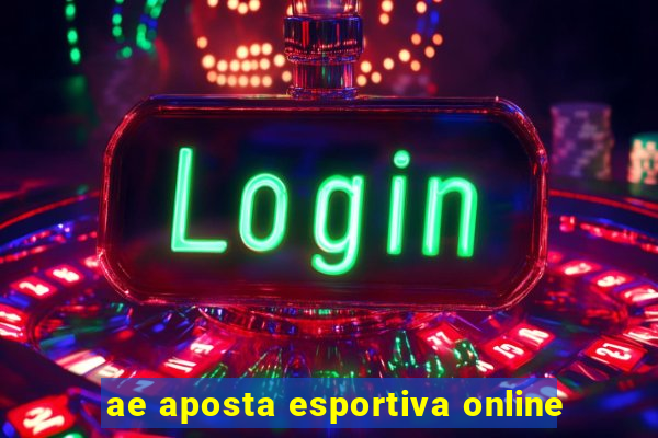 ae aposta esportiva online