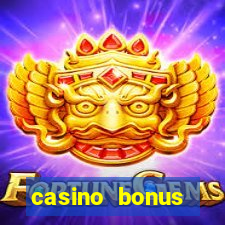 casino bonus hunting strategy