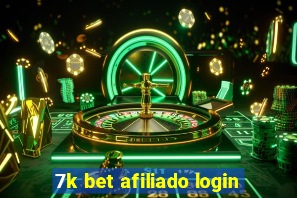 7k bet afiliado login