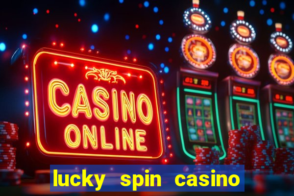 lucky spin casino slot 777