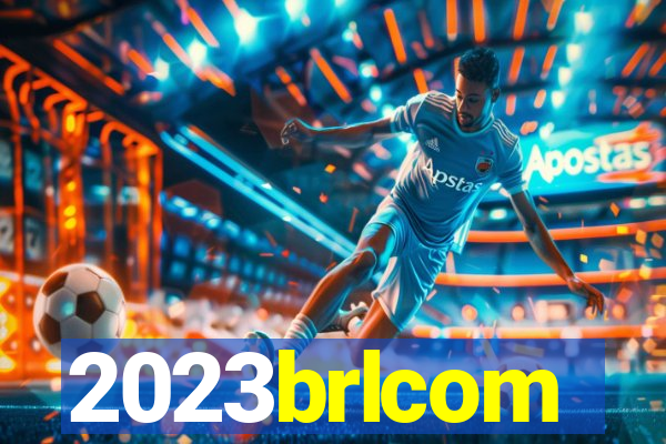 2023brlcom