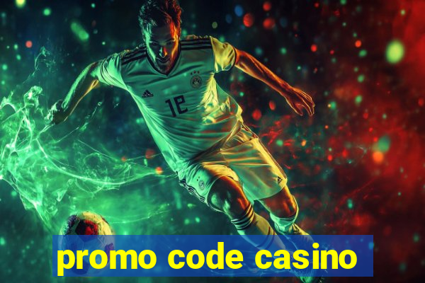 promo code casino