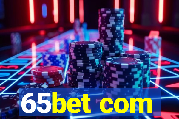 65bet com