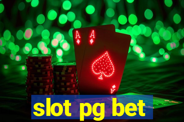 slot pg bet