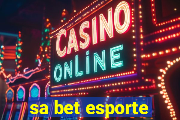 sa bet esporte