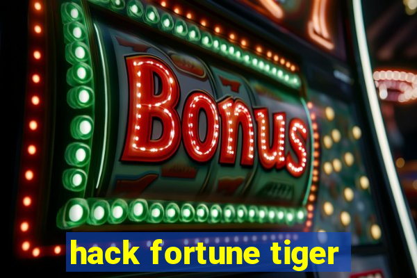 hack fortune tiger