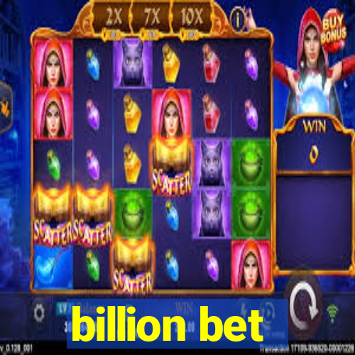 billion bet