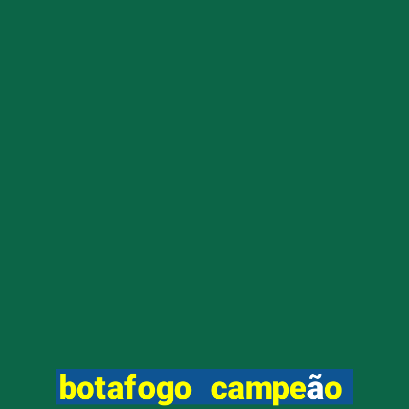 botafogo campeão desde 1907 ou 1910