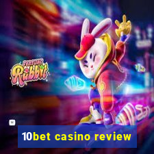 10bet casino review