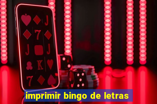 imprimir bingo de letras