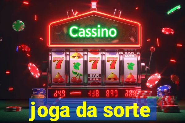 joga da sorte