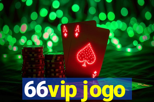 66vip jogo