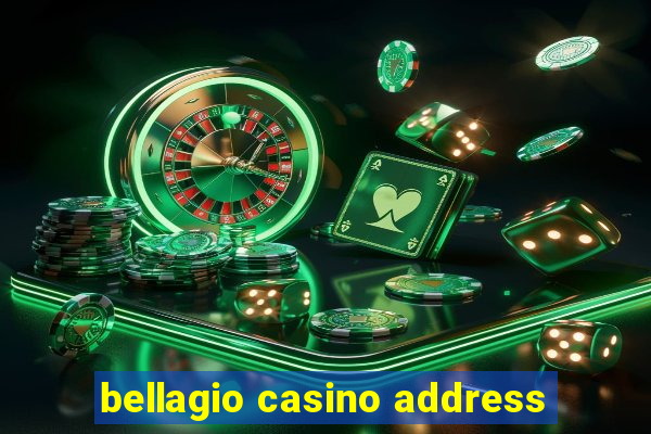 bellagio casino address