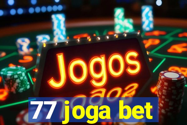 77 joga bet