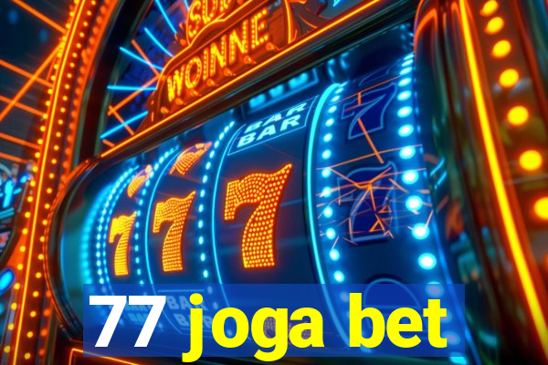 77 joga bet