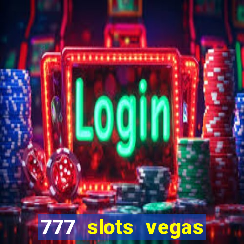 777 slots vegas casino slot