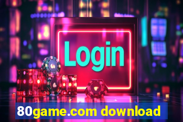 80game.com download