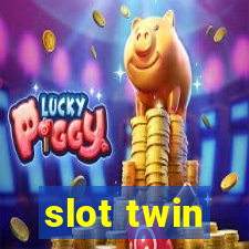 slot twin