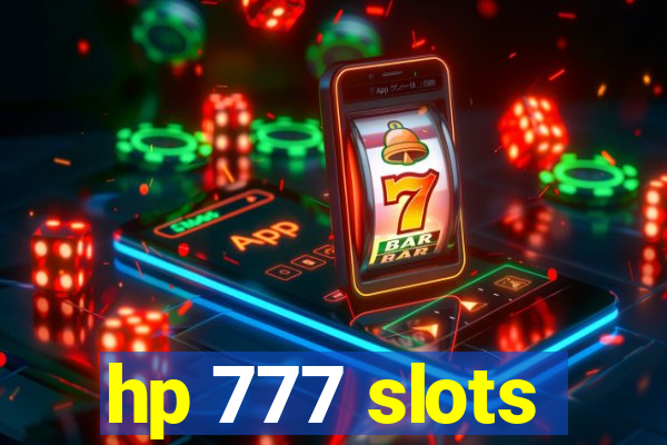 hp 777 slots