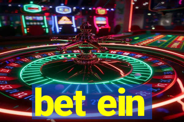 bet ein