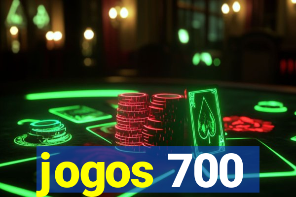 jogos 700