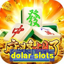 dolar slots