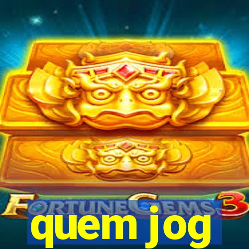 quem jog