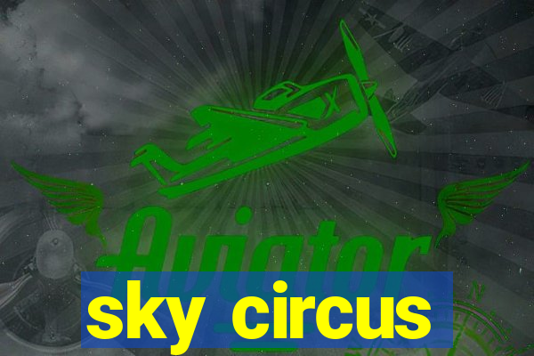 sky circus