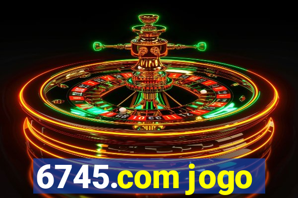 6745.com jogo