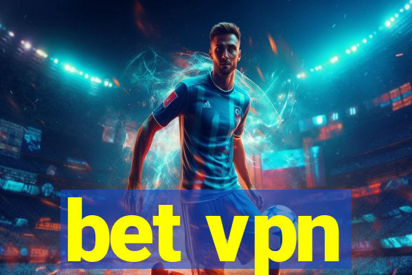 bet vpn