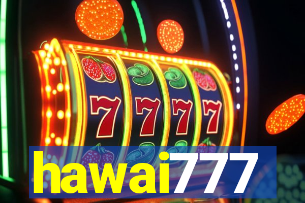 hawai777