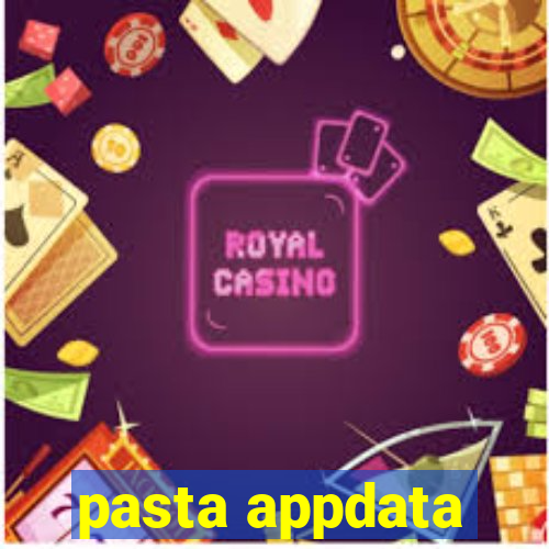 pasta appdata