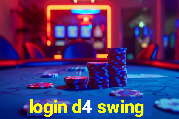 login d4 swing