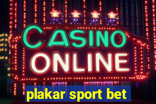 plakar sport bet