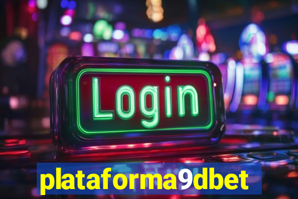 plataforma9dbet