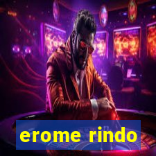 erome rindo