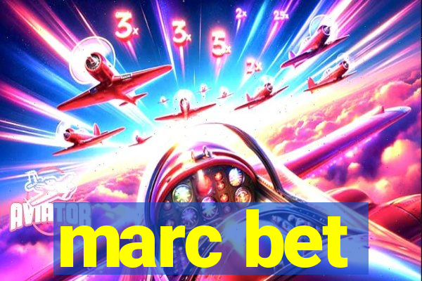 marc bet