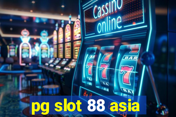 pg slot 88 asia