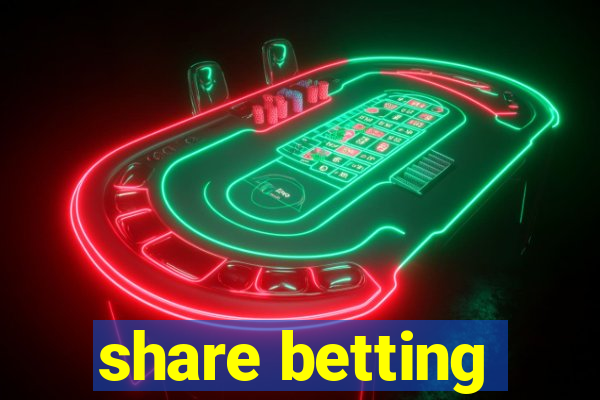 share betting