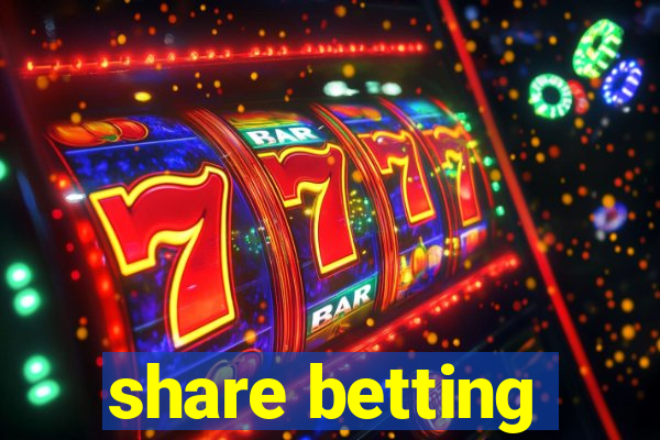 share betting