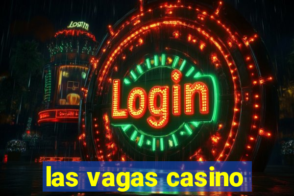 las vagas casino