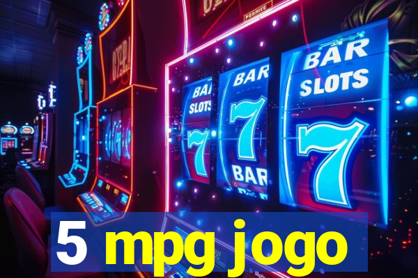 5 mpg jogo