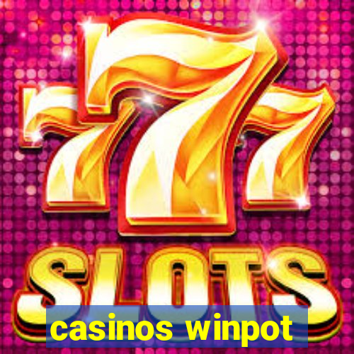 casinos winpot