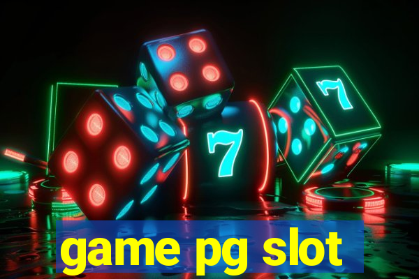 game pg slot