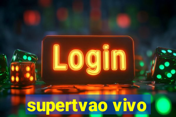 supertvao vivo